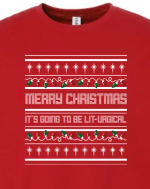 It's Going to be Lit-Urgical - Crewneck Sweatshirt