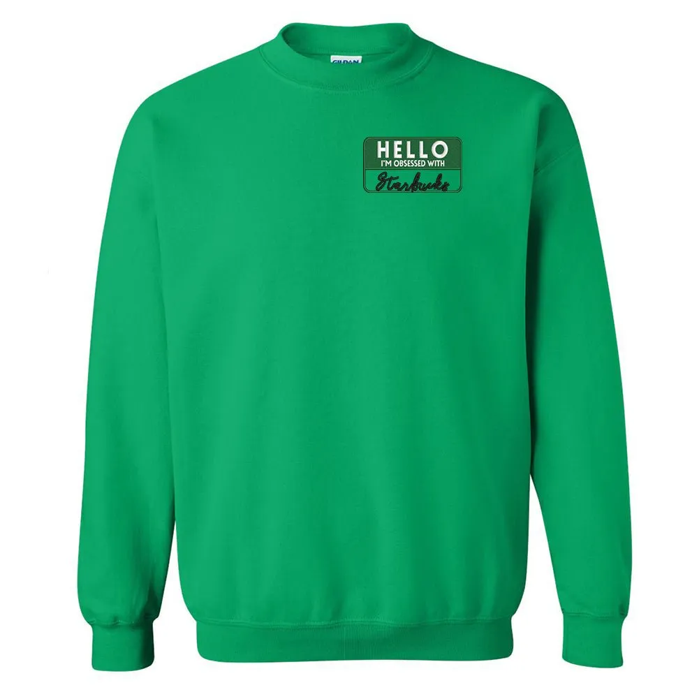 Make It Yours™ 'Hello, I'm Obsessed With...' Crewneck Sweatshirt