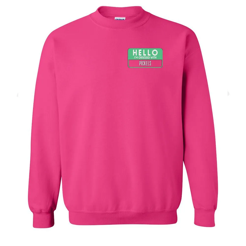 Make It Yours™ 'Hello, I'm Obsessed With...' Crewneck Sweatshirt