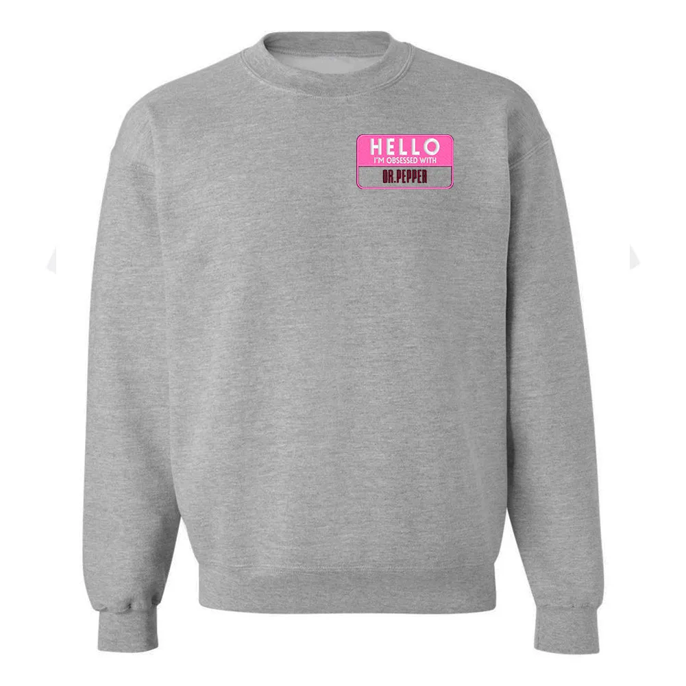 Make It Yours™ 'Hello, I'm Obsessed With...' Crewneck Sweatshirt