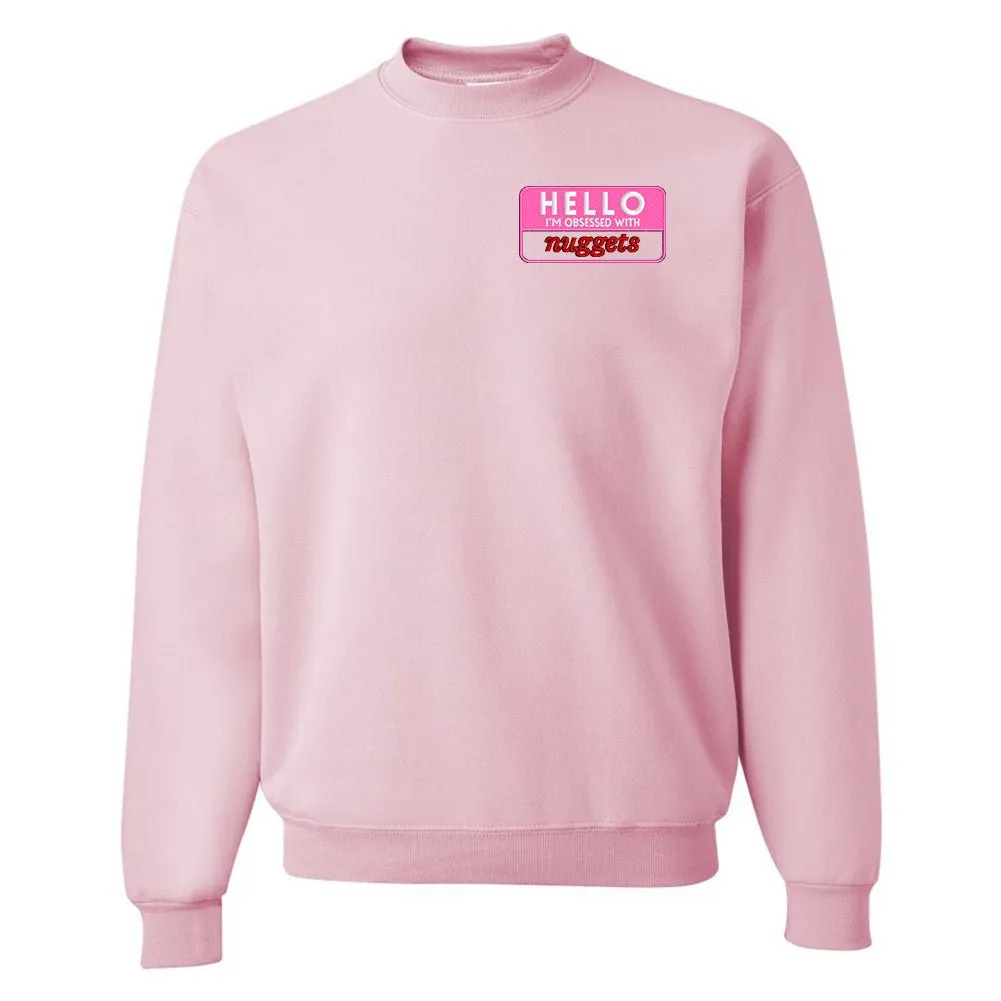 Make It Yours™ 'Hello, I'm Obsessed With...' Crewneck Sweatshirt