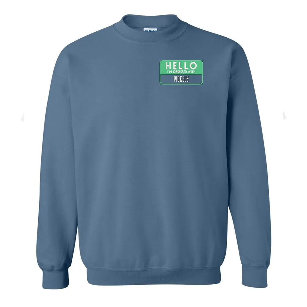 Make It Yours™ 'Hello, I'm Obsessed With...' Crewneck Sweatshirt