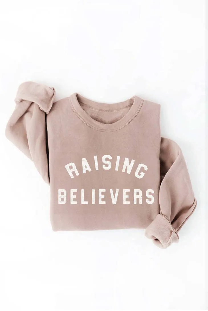 RAISING BELIEVERS Graphic Sweatshirt